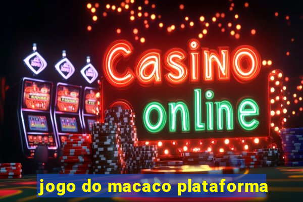 jogo do macaco plataforma